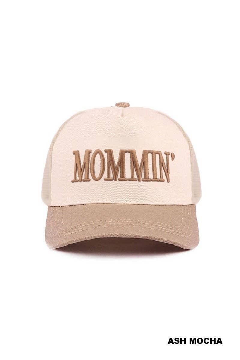 Mommin' Hat: ASH MOCHA