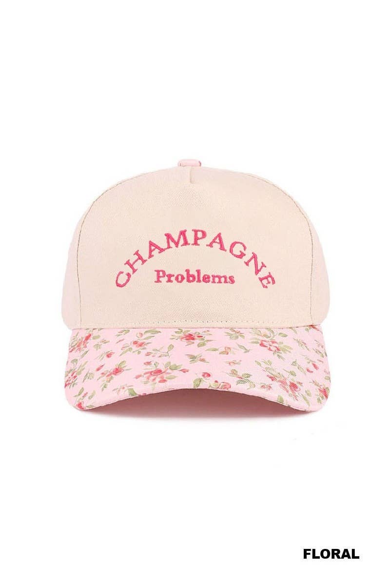Champagne Problems Cap: FLORAL
