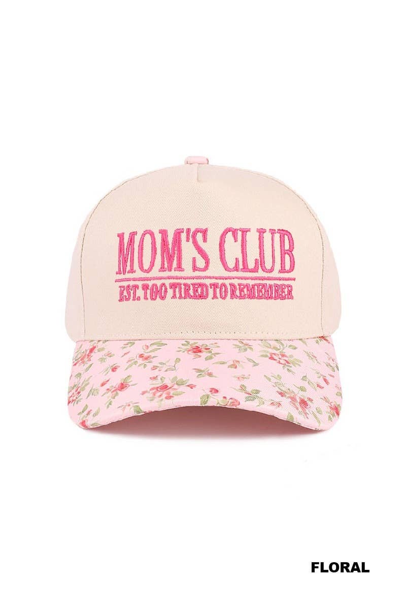 Mom's Club Cap: FLORAL