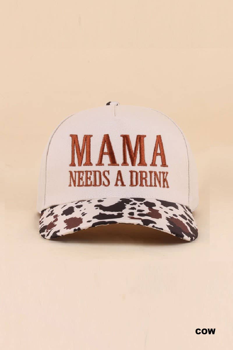 Mama Needs A Drink Hat: Cow