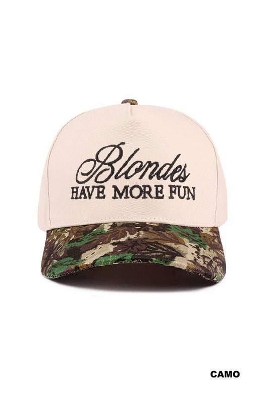 Blondes Have More Fun Hat: Camo