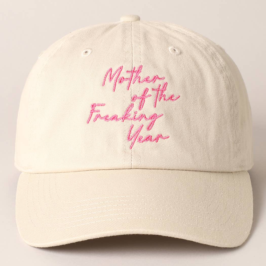 "Mother of the Freaking Year" Embroidery Baseball Cap: PUTTY / One Size