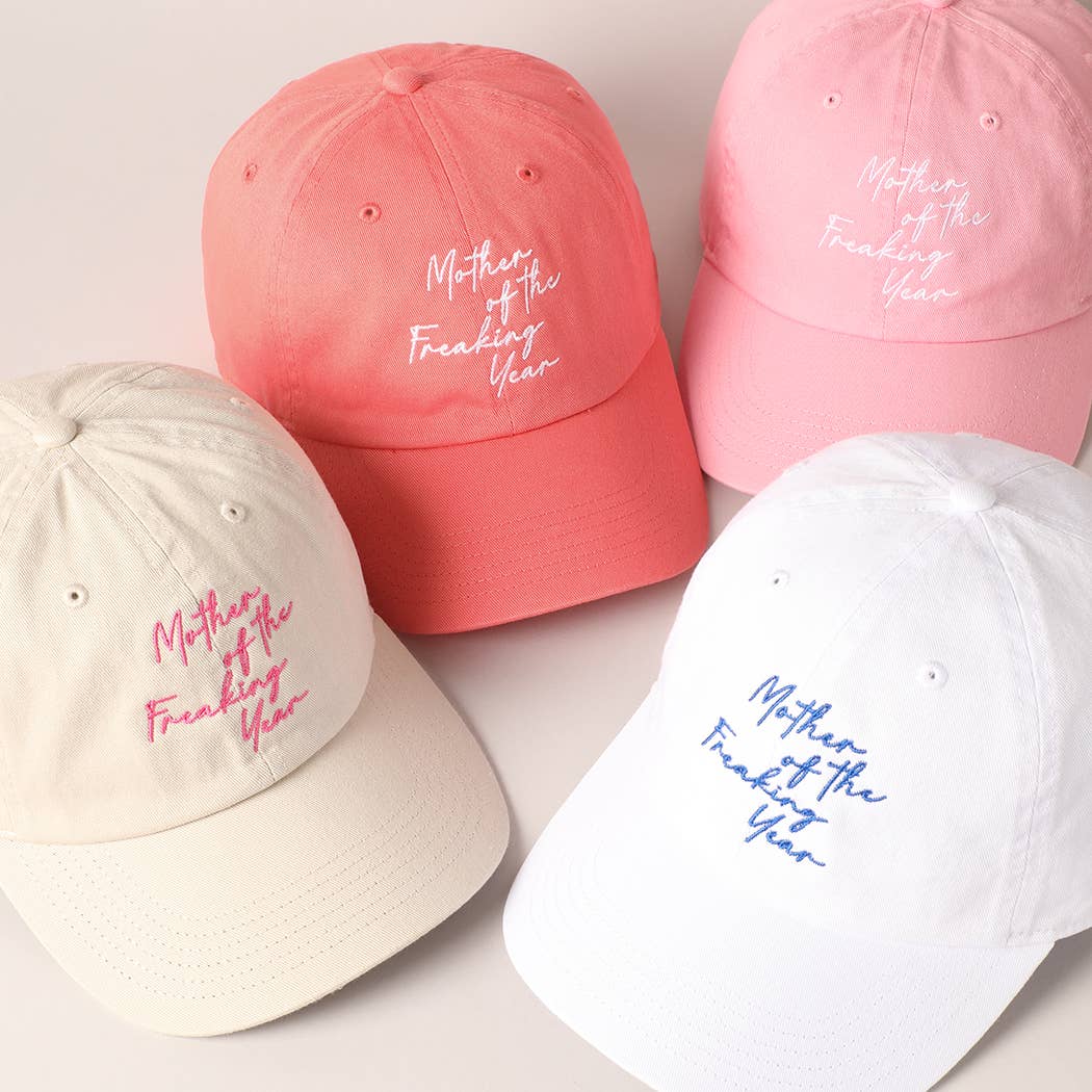 "Mother of the Freaking Year" Embroidery Baseball Cap: PUTTY / One Size